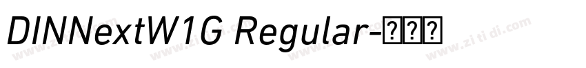 DINNextW1G Regular字体转换